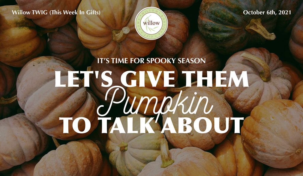 Let's Give Them Pumpkin to Talk About