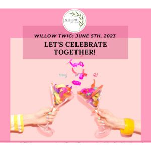 Join the Celebration! Willow Gift & Home's 11th Anniversary Weeklong Extravaganza Begins!
