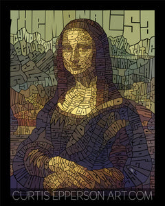 The Mona Lisa Word Mosaic Art Print by Curtis Epperson
